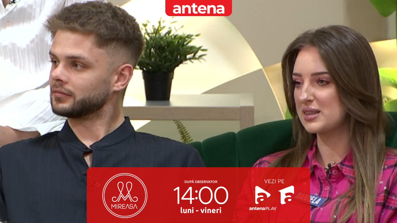 Mireasa sezonul 13. Daniela: Vreau ca Darius să se distanțeze!