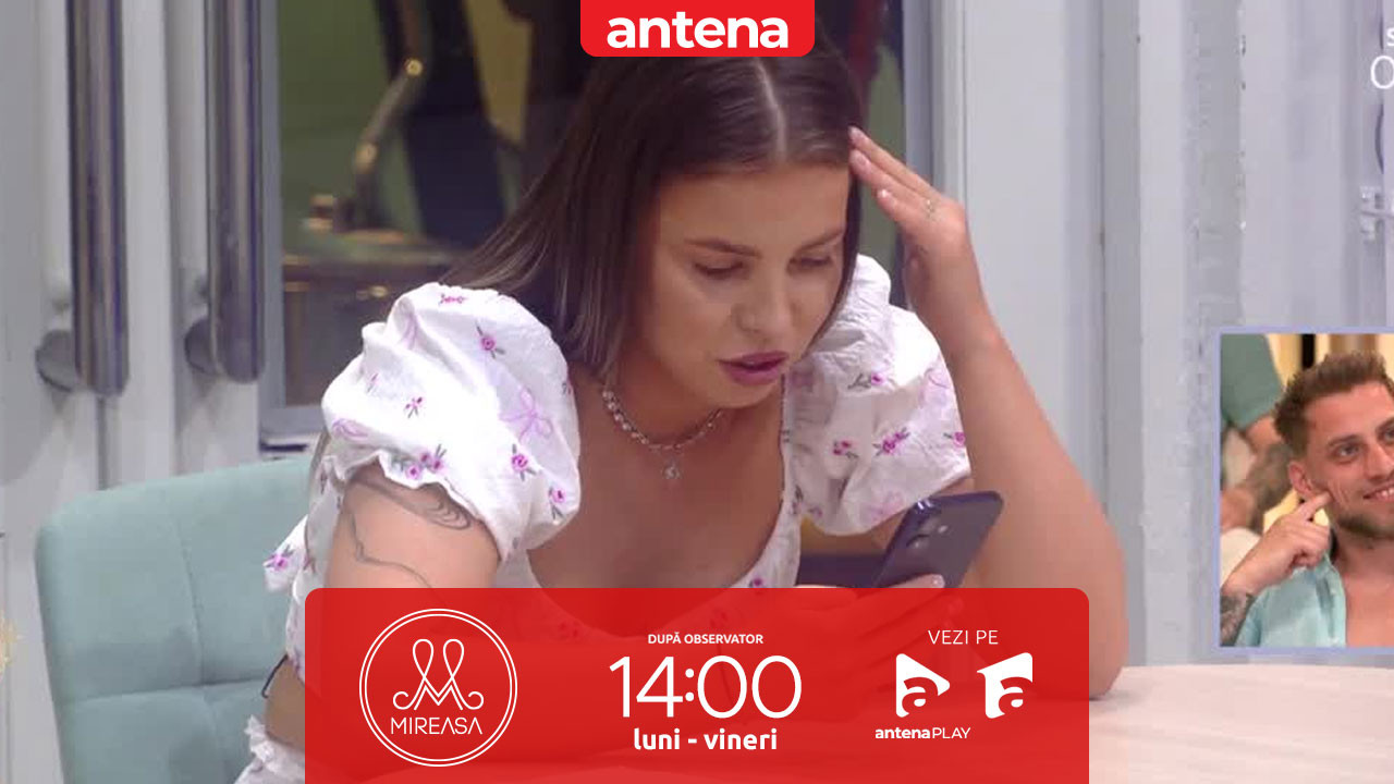 Mireasa sezonul 13. Ema, după task-ul Telefoanelor: &bdquo;Lui Alan &icirc;i plac domnișoarele care au implanturi!&rdquo;