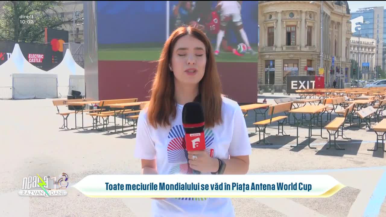 Toate meciurile Mondialului se văd &icirc;n Piața Antena World Cup | Super Neatza