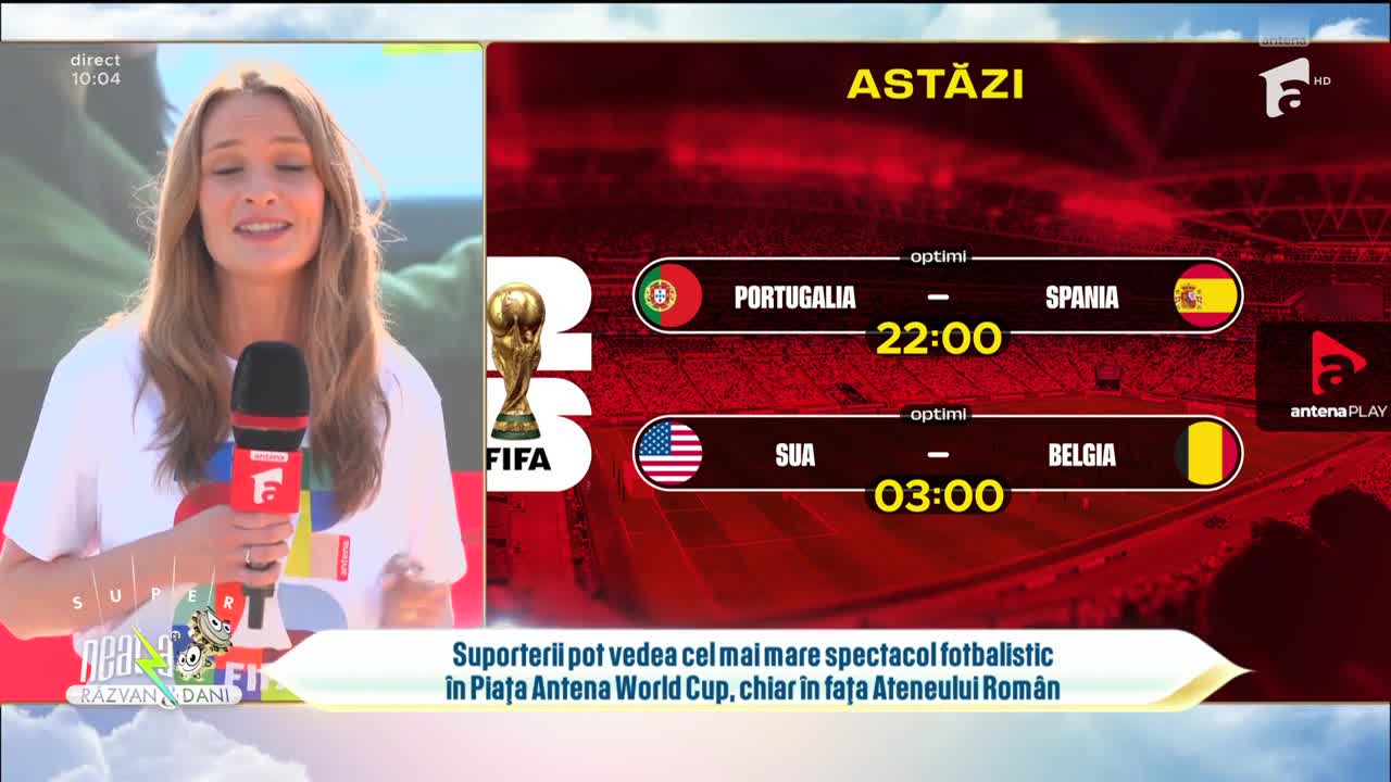 Toate meciurile Mondialului se văd &icirc;n Piața Antena World Cup | Super Neatza