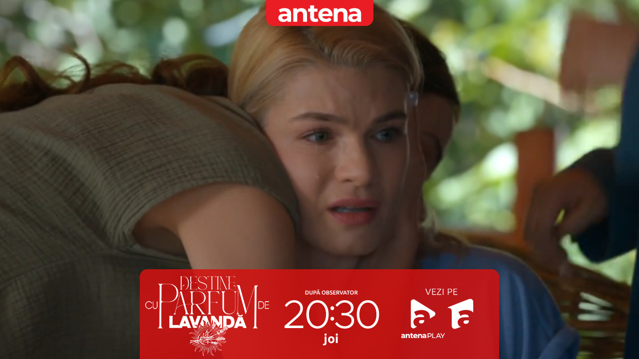 Destine cu parfum de lavandă | Episodul 26. Claudia suferă după moartea lui Zamfir: Tata s-a dus!