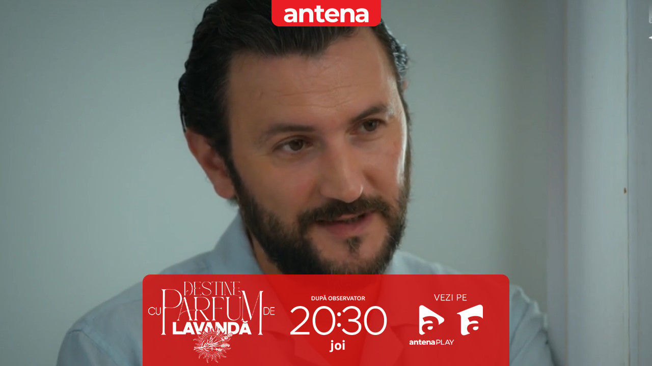 Destine cu parfum de lavandă | Episodul 30. Teodora se &icirc;ntoarce acasă după noaptea cu Andrei! Dan vrea să știe unde a fost