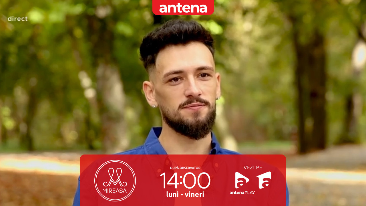 Mireasa, sezonul 14. Belu, noul concurent din competiție: &bdquo;O fată brunetă care mi-a atras atenția!&rdquo;