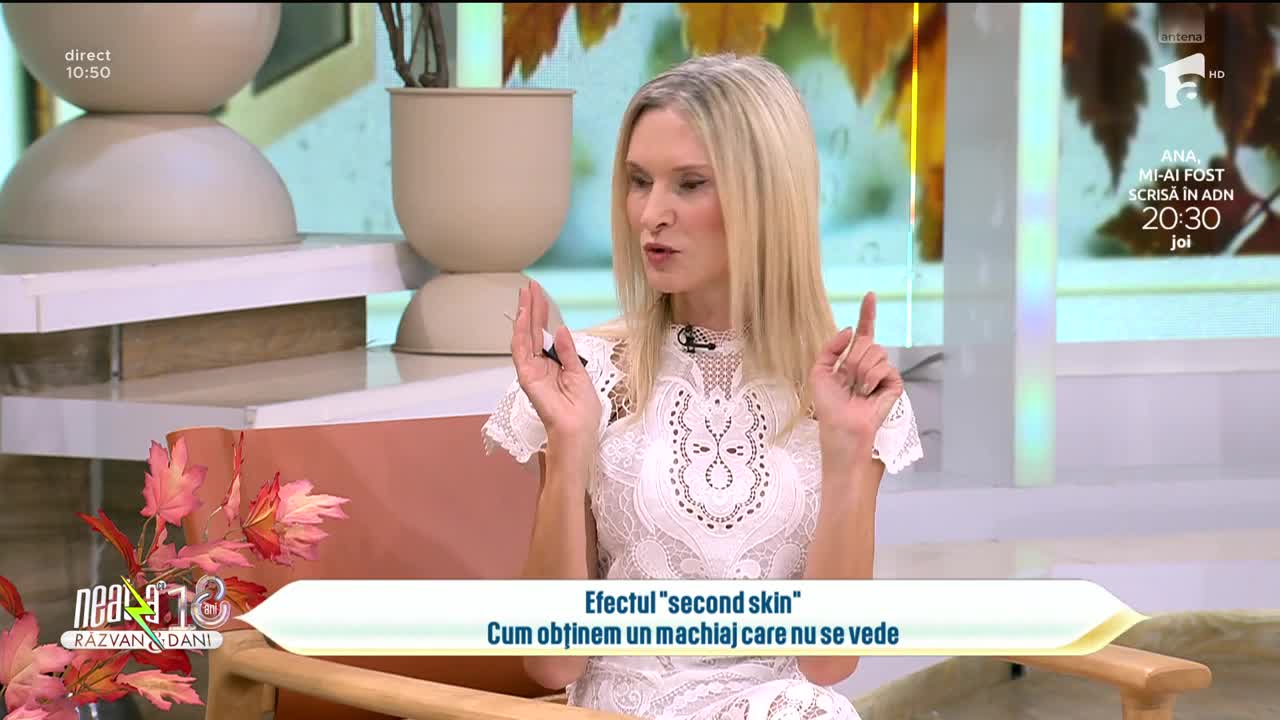 Super Neatza. Machiajul &bdquo;second skin&rdquo;: secretul unui ten natural, ca și cum n-ai purta fond de ten!
