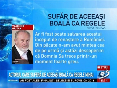 Actorul Vladimir Găitan Suferă De Aceeasi Boală Ca Regele Mihai