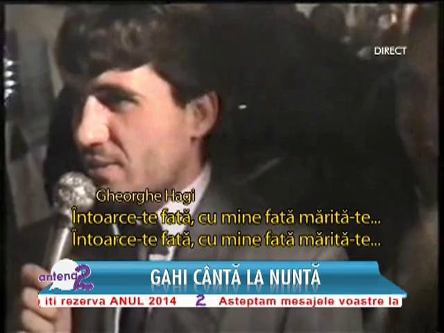 Hagi c&acirc;ntă la nuntă