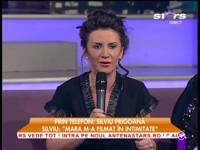 Silviu Prigoană: "Mara Bănică m-a filmat &icirc;n intimitate