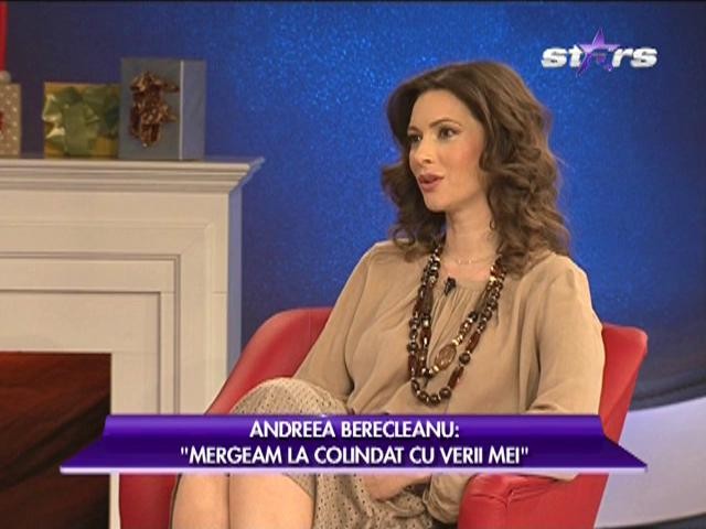 Andreea Berecleanu: "&Icirc;ncerc să-mi prelungesc copilăria prin copiii mei"