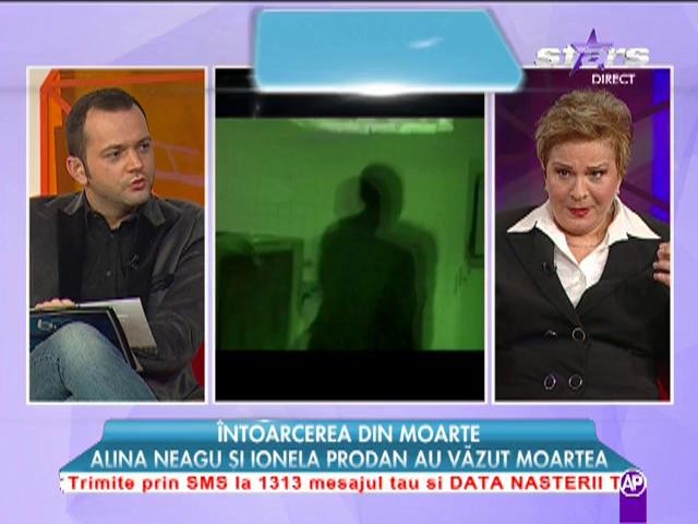 Alina Neagu şi Ionela Prodan au văzut moartea!