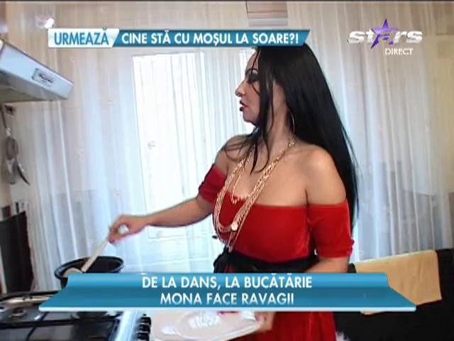 Dansatoarea Mona face ravagii &icirc;n bucătarie