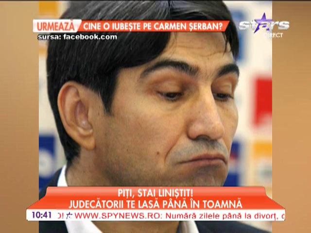 Piţurcă poate dormi liniştit p&acirc;nă &icirc;n octombrie