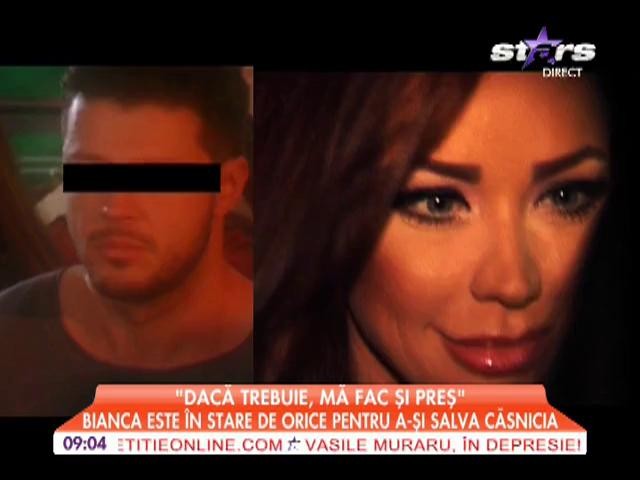 Bianca este &icirc;n stare de orice pentru a-şi salva căsnicia