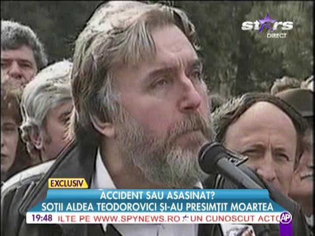 Sotii Aldea Teodorovici si-au presimtit moartea