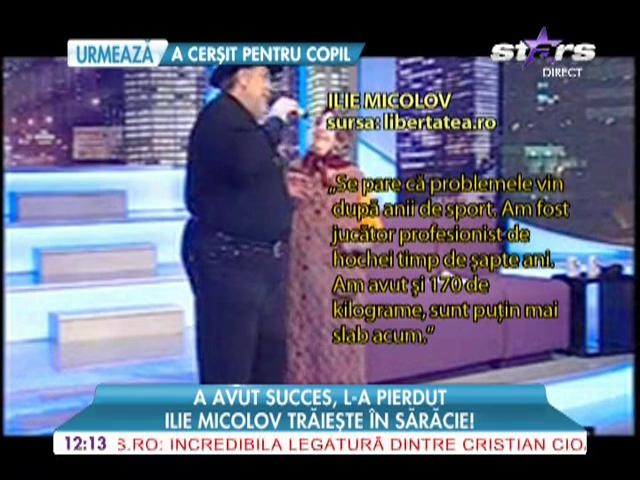 Ilie Micolov trăieşte &icirc;n sărăcie