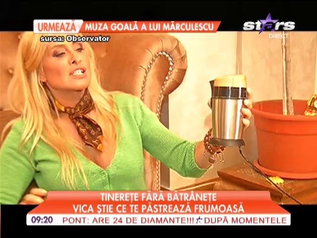 Vica știe ce te păstrează frumoasă