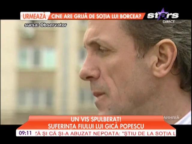 Suferinţa fiului lui Gică Popescu