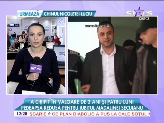 Pedeapsă redusă pentru iubitul Mădălinei Secuianu
