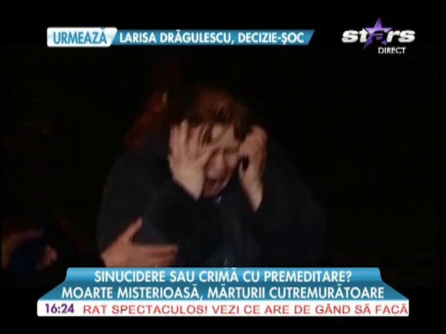 Moarte misterioasa, marturii cutremuratoare