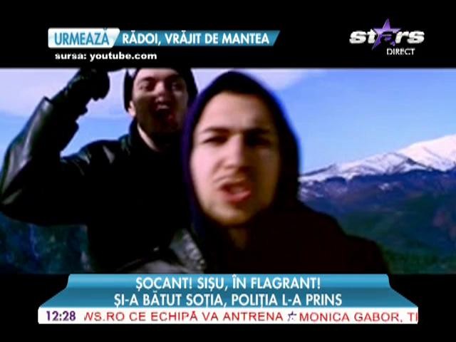 Sişu, &icirc;n flagrant