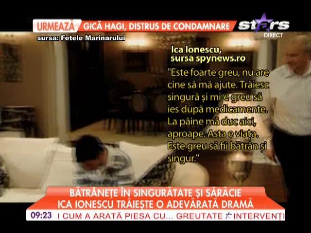Ica Ionescu traieste in singuratate si saracie