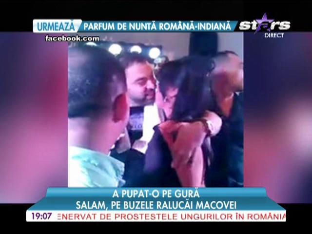Salam a sarutat-o pe Raluca Macovei