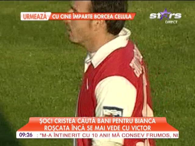 Cristea caută bani pentru Bianca