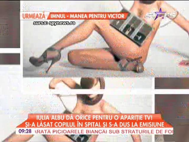 Iulia ALbu, da orice pentru o aparitie TV