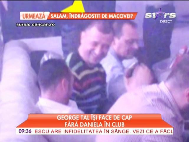 George Tal &icirc;şi face de cap &icirc;n club