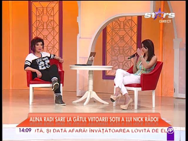 Alina Radi sare la gatul viitoarei sotii a lui Nick Radoi!