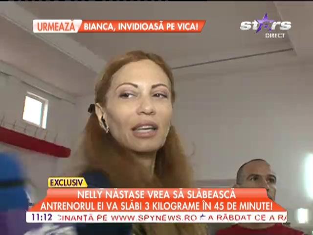 Nelly Nastase vrea sa slabeasca 3 kilograme in 45 de minute