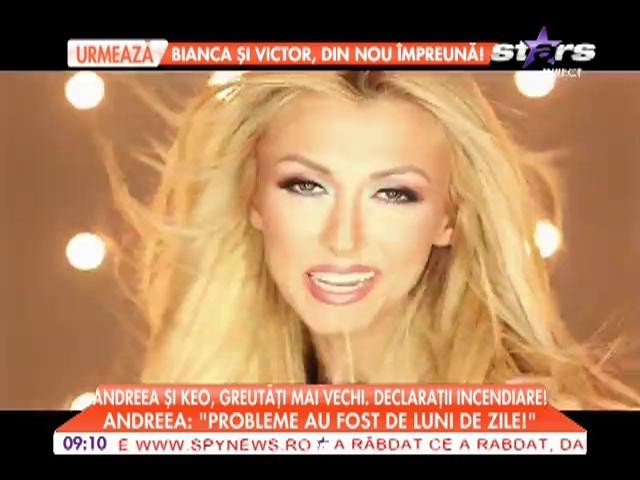 Andreea si Keo, declaratii incendiare!