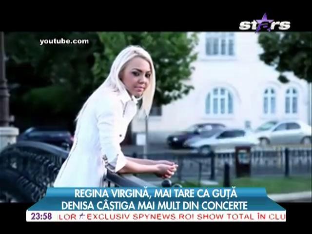 Denisa regina virgina, mai tare ca Guta