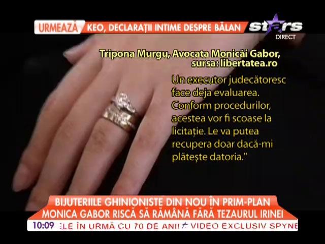 Monica Gabor riscă să răm&acirc;nă fără tezaurul Irinei!