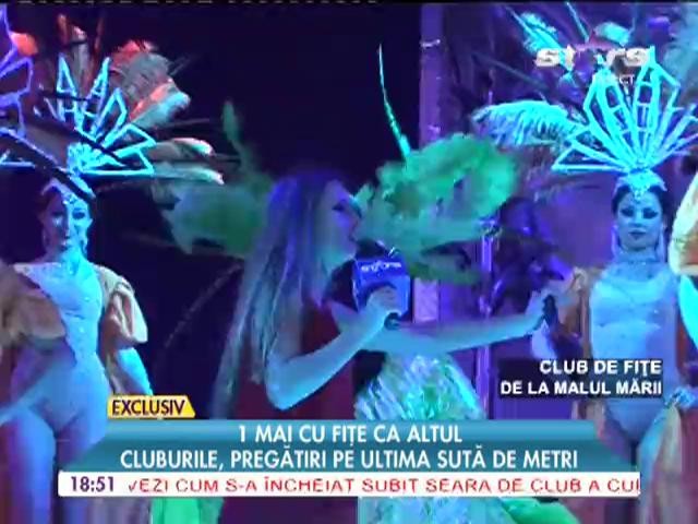 Animatoarele din cluburile de fiţe din Mamaia, &icirc;n febra pregătirilor