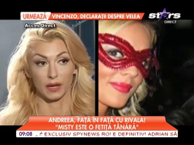 Andreea, faţă &icirc;n faţă cu rivala