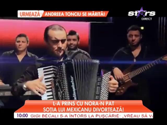 Marian Mexicanu prins &icirc;n pat cu nora