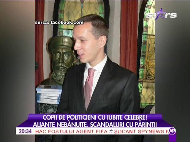 Copii de politicieni cu iubite celebre!