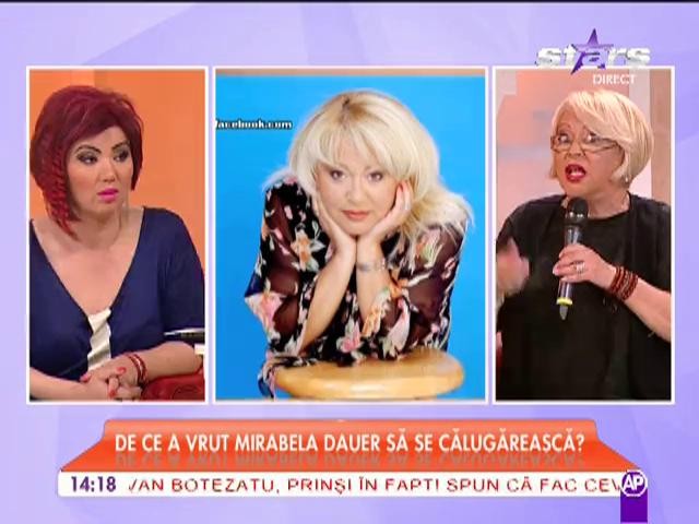 Mirabela Dauer a fost pe punctul de a se călugări