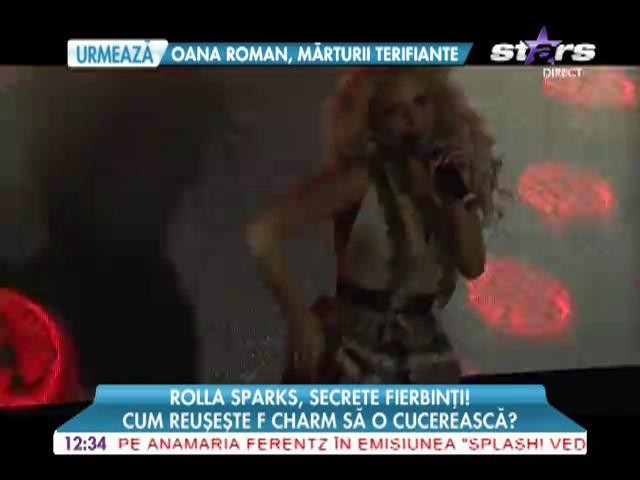Rolla Sparks, secrete fierbinti!