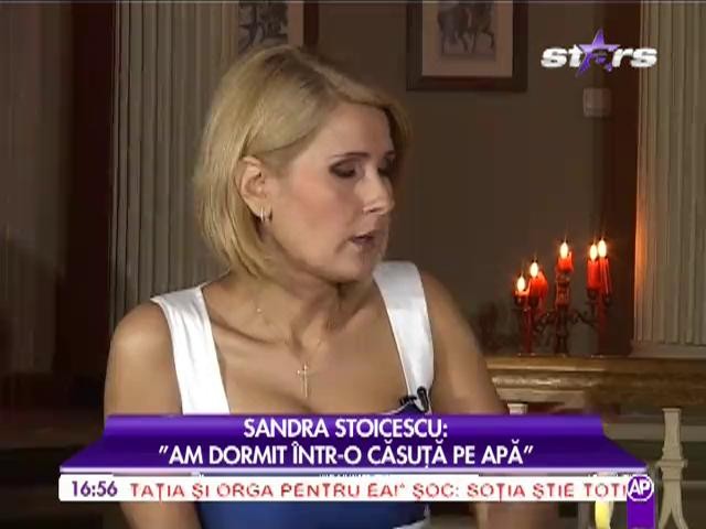 Sandra Stoicescu: &rdquo;&Icirc;n vacanță am dormit &icirc;ntr-o căsuță pe apă&rdquo;