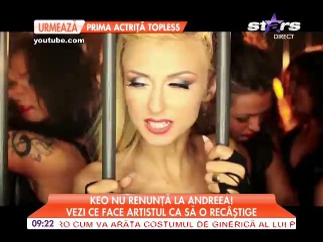 Keo nu renunță la Andreea Bălan