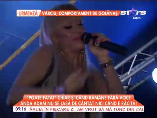 Anda Adam nu se lasa de cantat nici cand e racita!