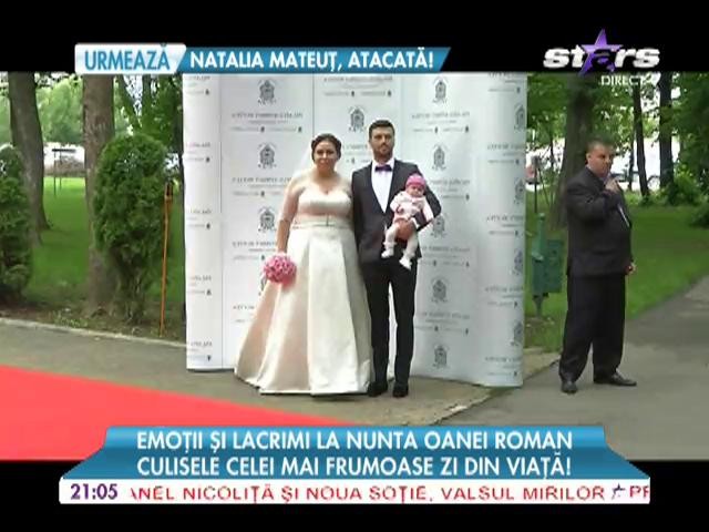 Emoții și lacrimi la nunta Oanei Roman