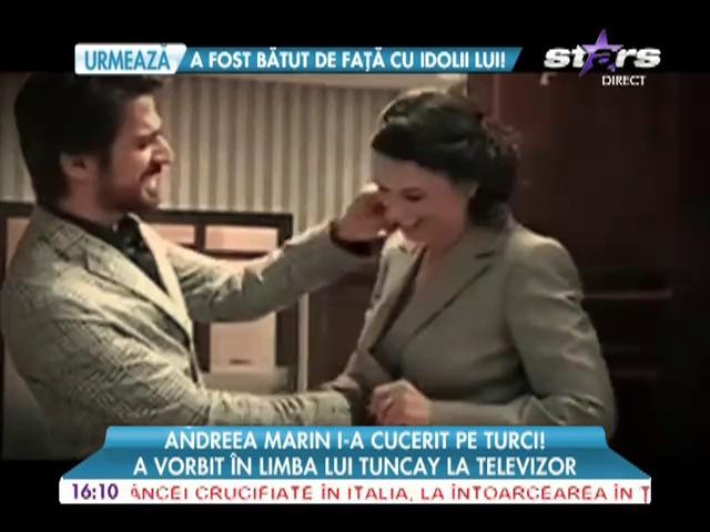 Andreea Marin i-a cucerit pe turci! A vorbit &icirc;n limba lui Tuncay la televizor!