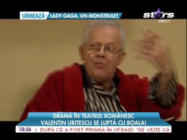 Dramă &icirc;n teatrul rom&acirc;nesc! Valentin Uritescu se luptă cu boala!
