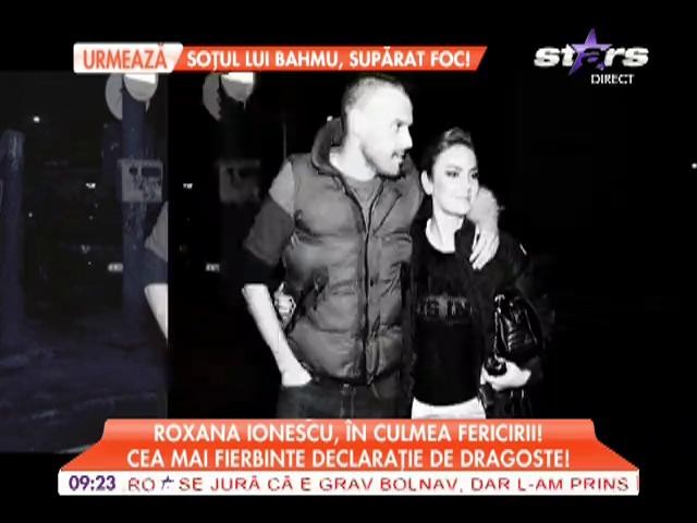Roxana Ionescu, &icirc;n culmea fericirii! Cea mai fierbinte declaraţie de dragoste!