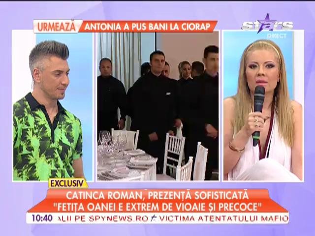 Catinca Roman, dezvăluri de la nunta Oanei