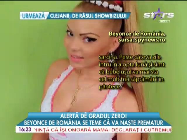Beyonce de Rom&acirc;nia se teme că va naşte prematur