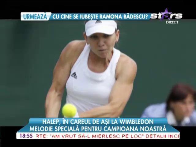 Melodie specială pentru campioana noastră, Simona Halep!