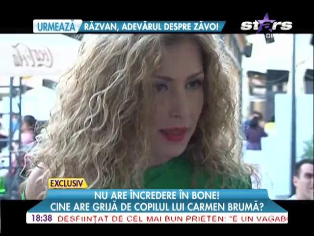 Carmen Brumă nu are &icirc;ncredere &icirc;n bone! Cine are grijă de copilul ei?